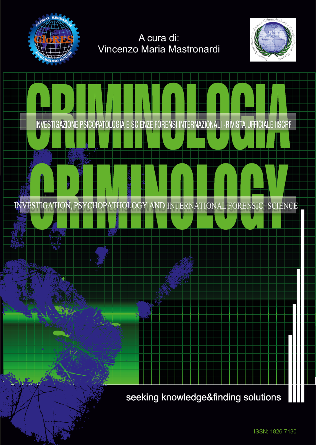 Criminology, Investigation, Psychopathology and International Forensic ...